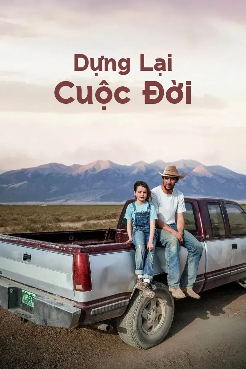 Dựng Lại Cuộc Đời